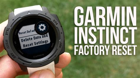 After the menu opens you can use the Up and Down buttons to scroll through the menus. . Resetting garmin instinct